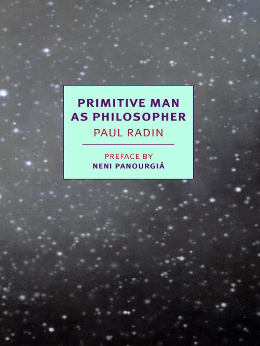 Title details for Primitive Man as Philosopher by Paul Radin - Available